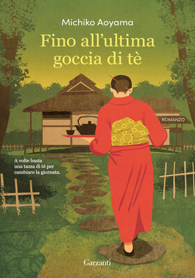 Michiko Aoyama - Fino all’ultima goccia di tè (2026)