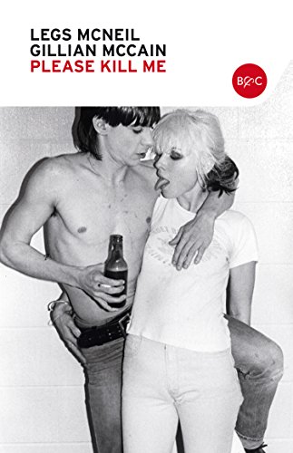 Legs McNeil, Gillian McCain - Please kill me (2014)
