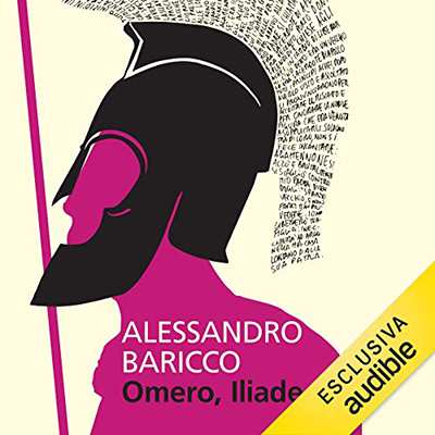 Alessandro Baricco - Omero, Iliade (2020) (mp3 - 128 kbps)