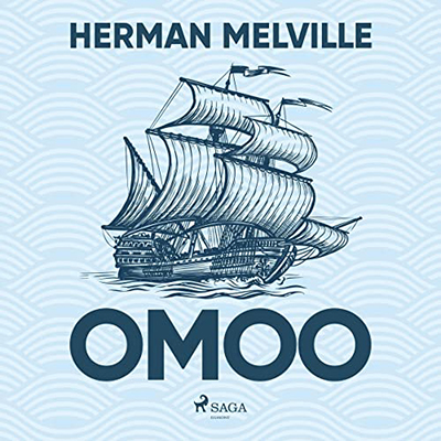 Herman Melville - Omoo (2022) (mp3 - 128 kbps)