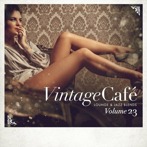 VA - Vintage Cafe: Lounge and Jazz Blends, Vol.23 (2024) MP3
