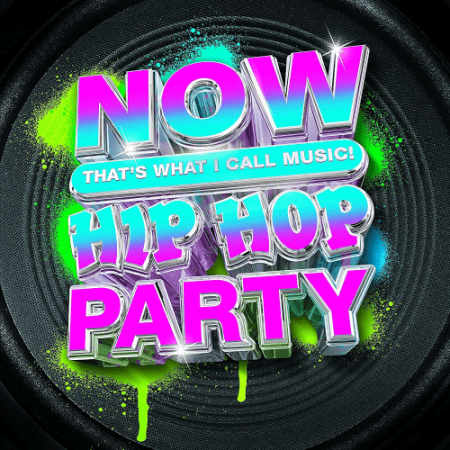 2555f926 67ab 43d6 ad26 a03db7216f22 - VA - Now Thats What I Call Music Hip Hop Party (2023)