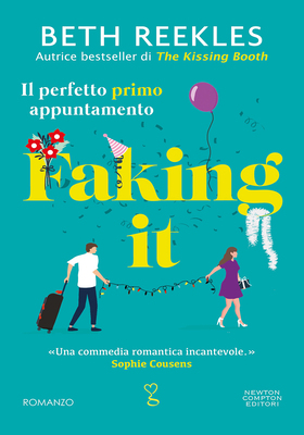 Beth Reekles - Faking it. Il perfetto primo appuntamento (2025)