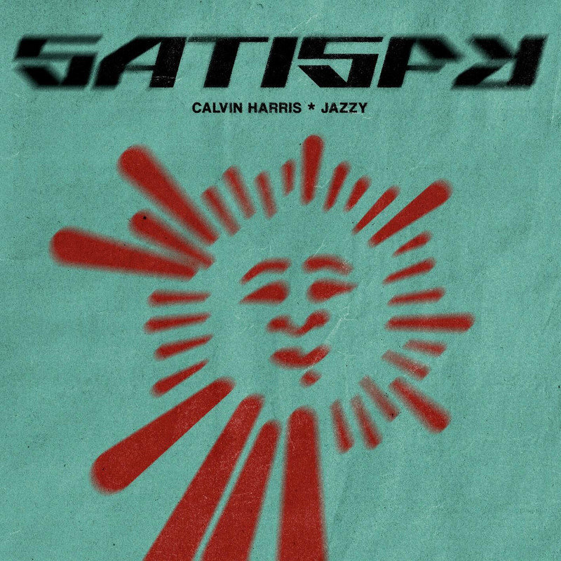 Jazzy, Calvin Harris – Satisfy (Original Mix)