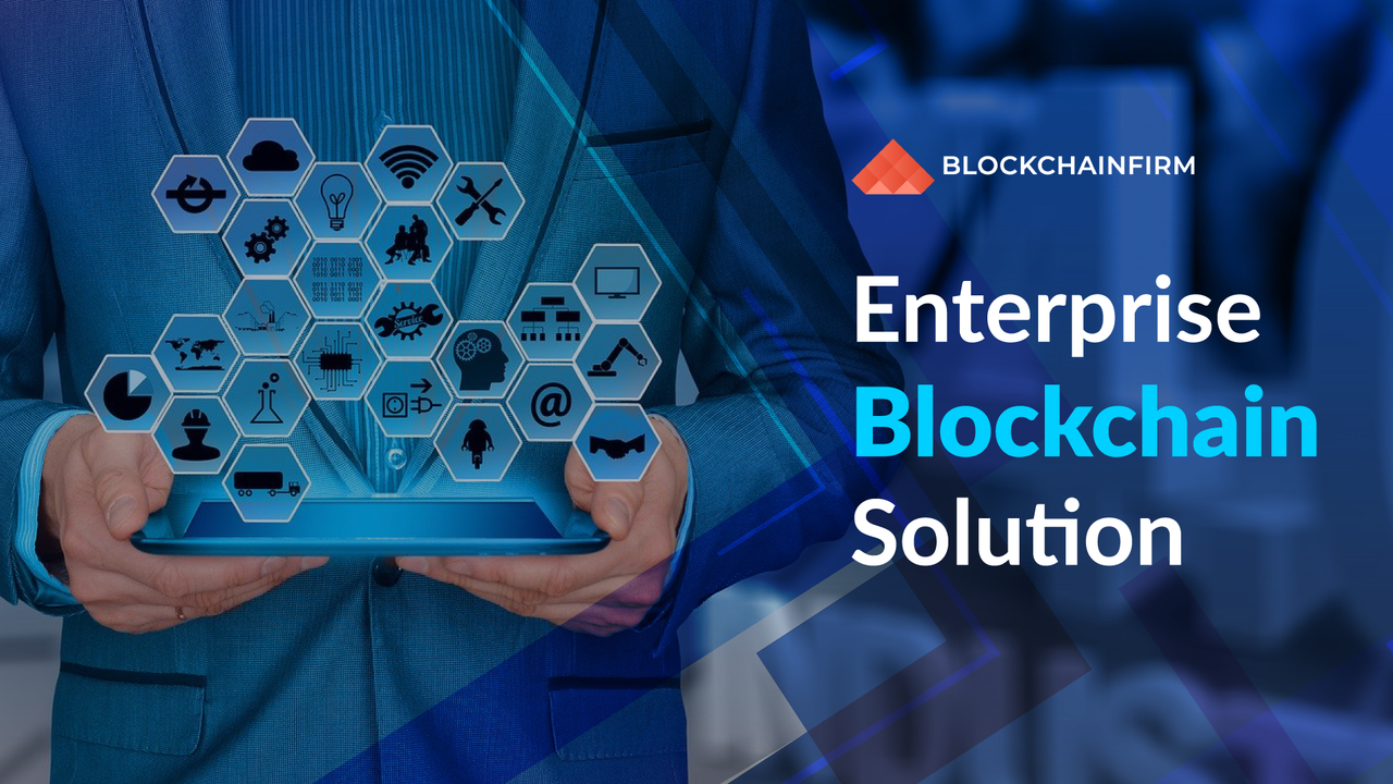 Enterprise blockchain solutions