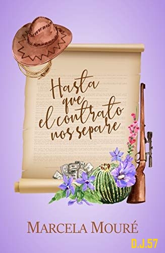 1 - Hasta que el contrato nos separe - Marcela Mouré