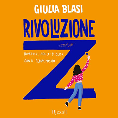 Giulia Blasi - Rivoluzione Z (2022) (mp3 - 128 kbps)