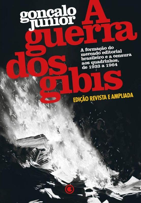 A-Guerra-dos-Gibis