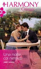 Abby Green – Una notte col nemico (2019)