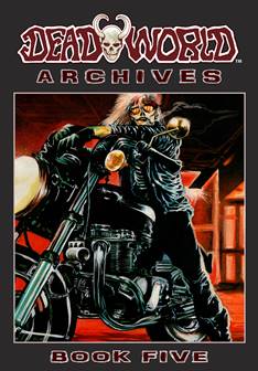 Deadworld Archives - Book Five (2019)