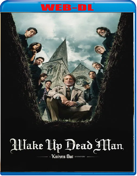 Wake Up Dead Man Knives Out (2025) mkv FullHD 1080p WEBDL ITA ENG Sub