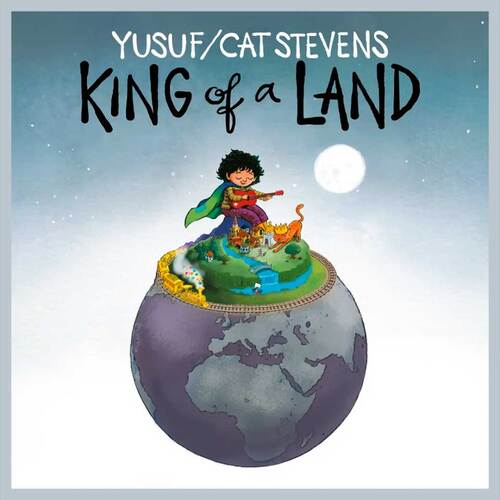 Yusuf Cat Stevens King of a Land 2023 Mp3 - Yusuf-Cat Stevens - King of a Land (2023)