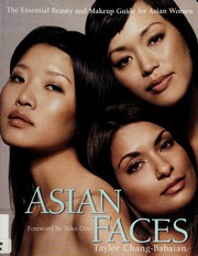 Asian faces : the essential beauty and makeup guide for Asian women