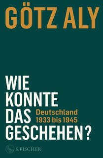Wie-konnte-das-geschehen-Deutschland-1933-1945.jpg
