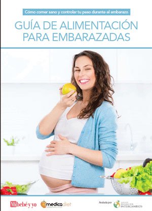 guia medicadiet - Guía de alimentación para embarazadas