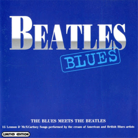 VA - Beatles Blues - The Blues Meets The Beatles (2001)