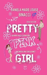 Daniela Marie Louise Binacci - Pretty Pink Girl (2024)