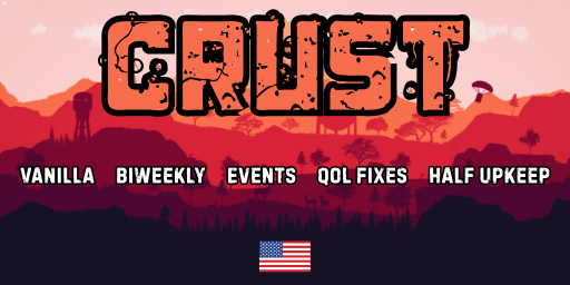 Баннер сервера Crust Solo/Duo - Biweekly|Events|Half Upkeep 06/18