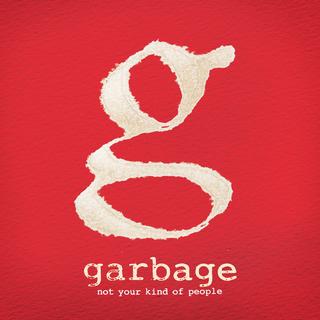 Garbage – Not Your Kind of People [DELUXE VERSION] (2012) .mp3 - 320 kbps