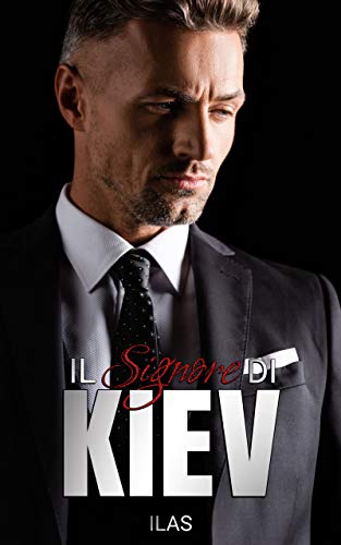 Ilas ─ Il signore di Kiev (2020)