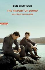 Ben Shattuck – The history of sound. Sulle note di un amore (2026)