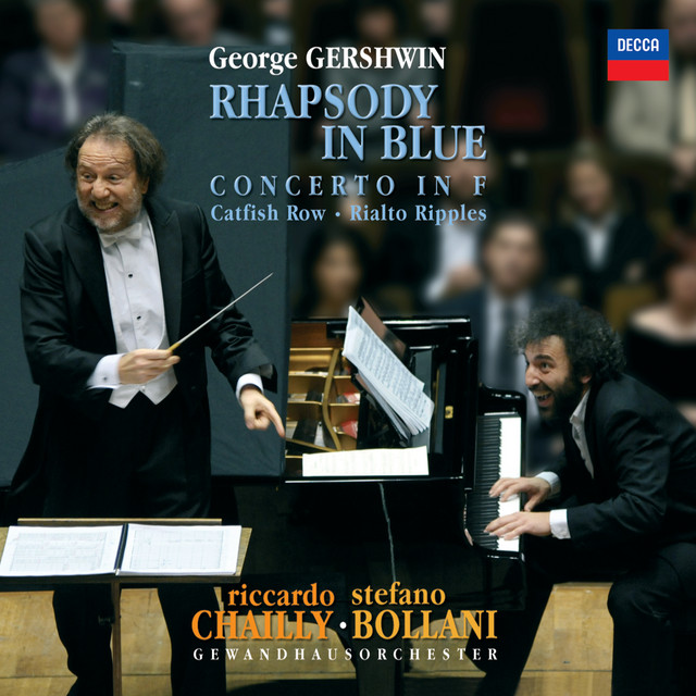 George Gershwin, Riccardo Chailly • Rhapsody In Blue (2010) .flac  48.0 kHz 24 bits