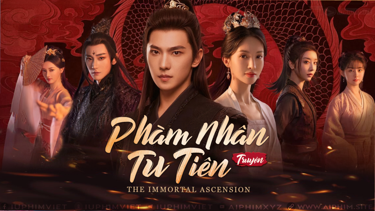 Phàm Nhân Tu Tiên Truyện - The Immortal Ascension (2025)