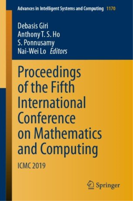 Proceedings of the Fifth International Conference on Mathematics and Computing: ICMC 2019