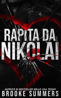 Brooke Summers - Rapita da Nikolai (2023)