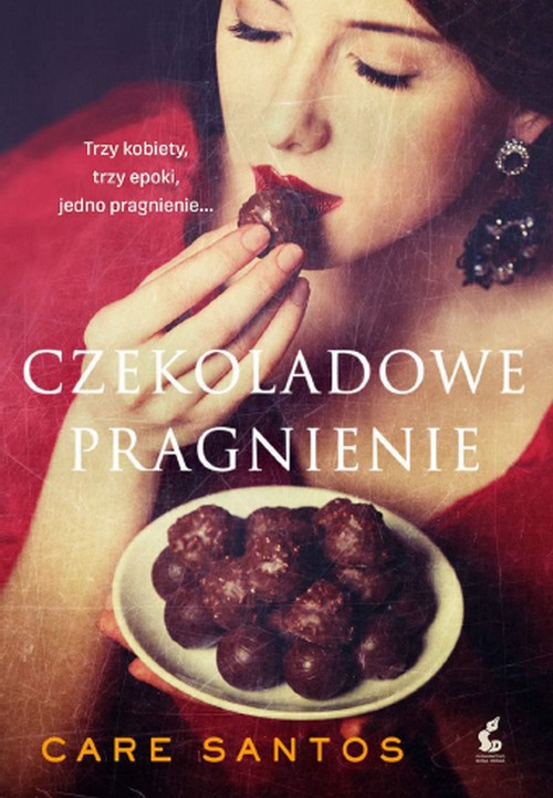 Czekoladowe Pragnienie - Care Santos