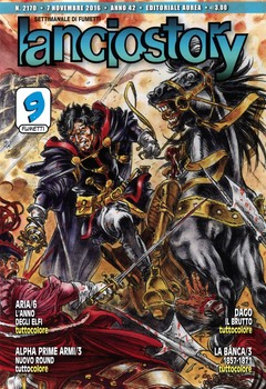 Lanciostory 2170 Anno 42 n. 45 (2016)