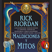 Rick Riordan Maldiciones y mitos - Rick Riordan - Maldiciones y mitos - Voz Humana