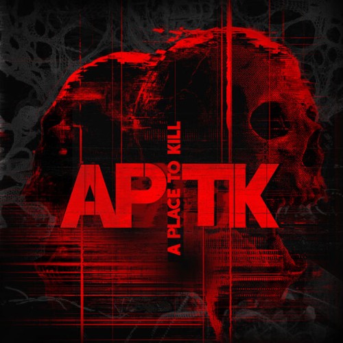 A Place to Kill - APTK (2026) FLAC