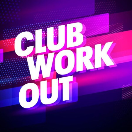 VA - Club Workout (2025)
