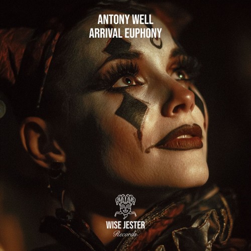 Antony Well - Arrival Euphony (2026)