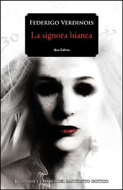 Federigo Verdinois – La signora bianca (2020)