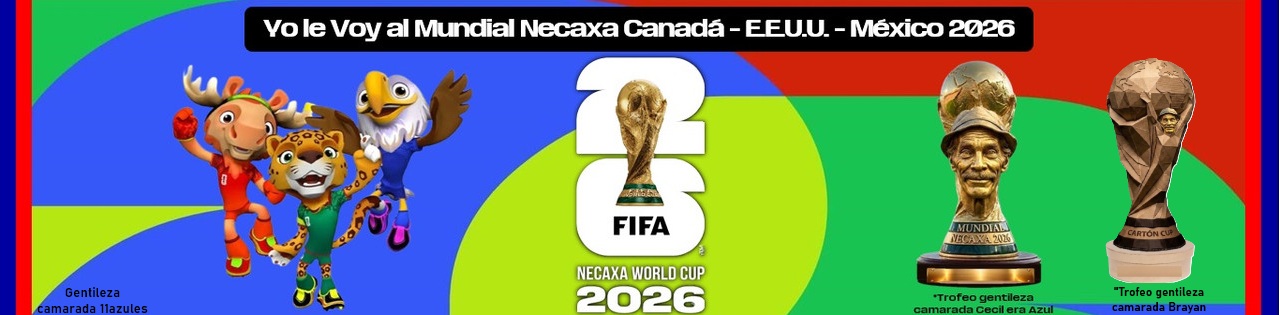 [Imagen: Banner-Mundial-Necaxa-2026.jpg]