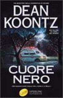 Dean R. Koontz - Cuore nero (1993) .mp3 - 64 kbps