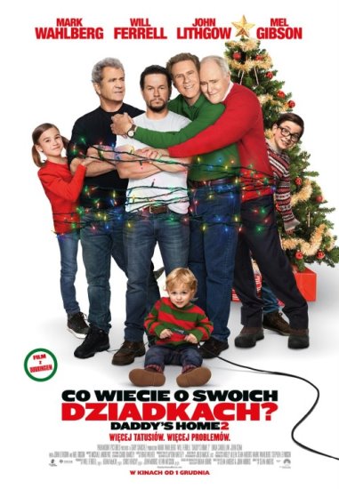 Co wiecie o swoich dziadkach? / Daddy's Home 2 (2017) PLDUB.BRRip.XviD-GR4PE | Dubbing PL