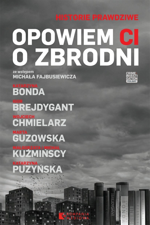 Antologia - Opowiem Ci o zbrodni (tom 1-4)