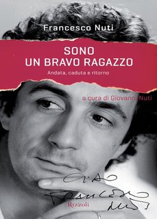 Francesco Nuti - Sono un bravo ragazzo (2011)