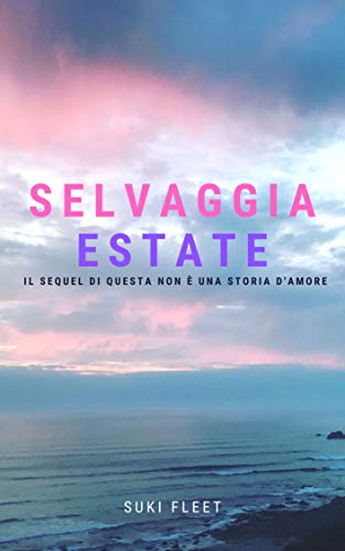 Suki Fleet – Selvaggia Estate (2020)