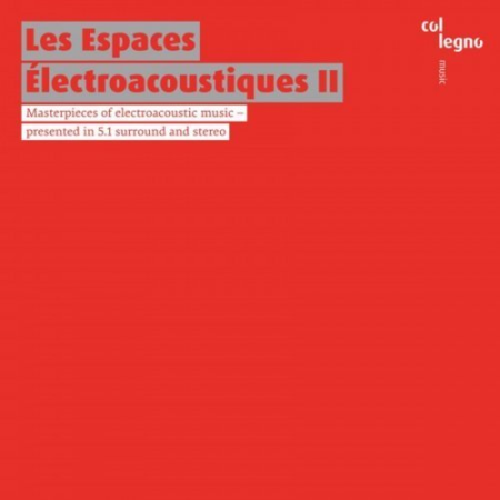 Various Artists   Les Espaces Électroacoustiques II (2019) FLAC