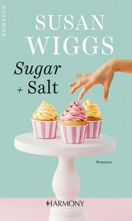 Susan Wiggs - Sugar + Salt (2023)