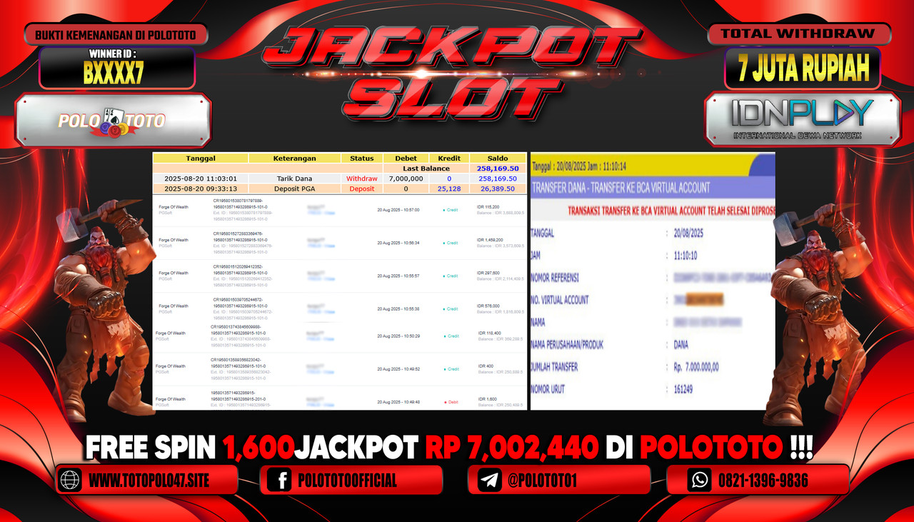 POLOTOTO JACKPOT SLOT FORGE OF WEALTH Rp.7.000.000,- LUNAS