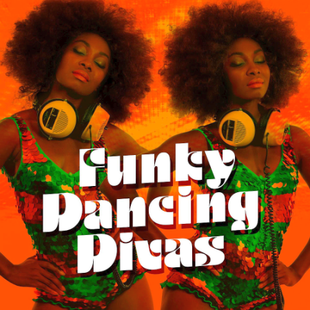 Various Artists   Funky Dance Divas (2020)