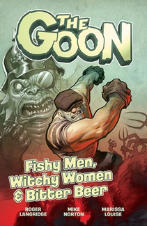 The Goon v03 - Fishy Men, Witchy Women & Bitter Beer (2021)