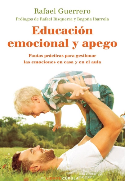 Educación emocional y apego - Rafael Guerrero (PDF + Epub) [VS]