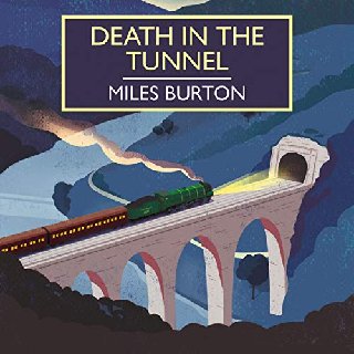 Death in the Tunnel [Audiobook]