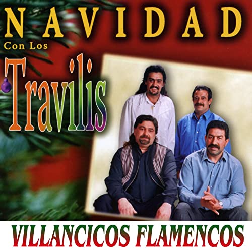 81 PXt BJfn SL SS500 - Los Travilis - Navidad. Villancicos Flamencos